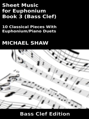 cover image of Sheet Music for Euphonium--Book 3 (Bass Clef)